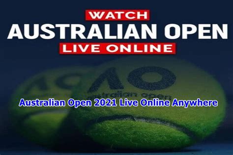 australian open 2021 live scores|TV Channels Broadcasting Australian Open 2021 Worldwide.